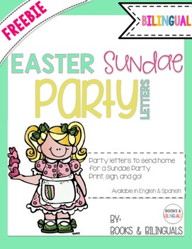 Preview of FREEBIE Easter "Sundae" Class Party Letters {Bilingual}