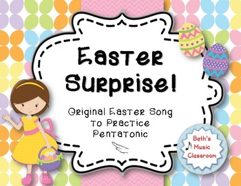 Preview of Easter Surprise! Original Song to Practice Re (Pentatonic), Orff Accompaniment