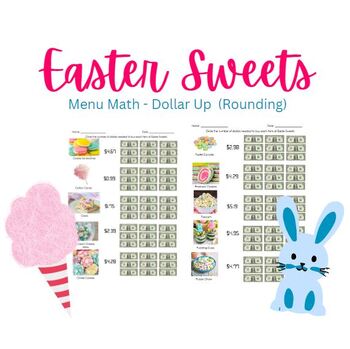 Preview of Easter Sweets Dollar Up - Menu Math | Rounding & Bar Graphs