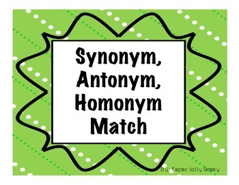Preview of Easter Synonyms, Antonyms, Homonyms Match