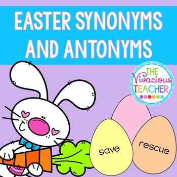 Preview of Easter Synonyms and Antonyms