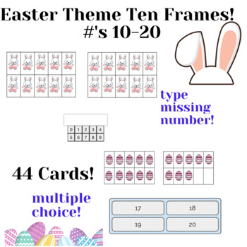 Preview of Easter Ten Frames Numbers 10-20 BOOM CARDS! Bunnies & Easter Eggs!