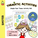 Easter Thematic Activities – Simple Past Tense Activity Wo