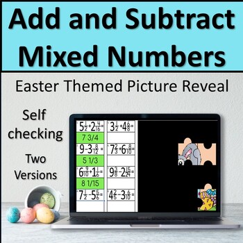 Preview of Easter Themed Add and Subtract Mixed Numbers Picture Reveal - Digital Activity