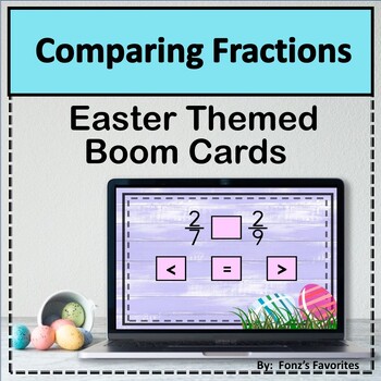 Preview of Easter Themed Comparing Fractions Boom Cards - Digital Activity