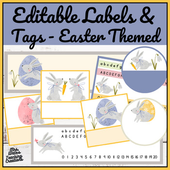 Preview of Easter Editable Labels & Desk Tags - Spring Name Tags & Classroom Decor