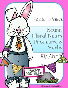 Preview of Easter Themed Nouns and Verb Mini Unit