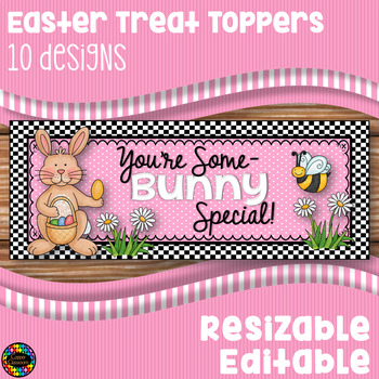 Preview of Easter Treat Bag Toppers Editable and Resizable