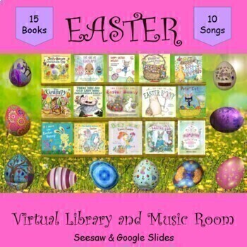 Preview of Easter Virtual Library & Music Room - SEESAW & Google Slides