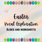 Easter Vocal Exploration