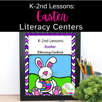 Preview of Easter Literacy Centers