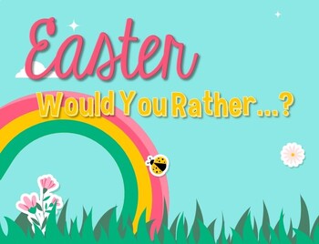 Preview of Easter "Would You Rather...?" Writing Activity