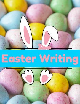 Preview of Easter Writing Bundle!