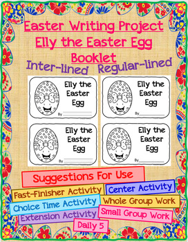 Preview of Easter Writing Project - Elly the Easter Egg Booklet