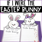 Easter Writing Bulletin Board Craft - If I were & How to C