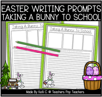Preview of Easter Writing Prompts about Taking a Bunny To School