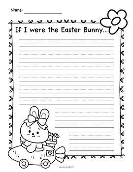 Easter Writing Prompts | If I Were the Easter Bunny by teachersCARGO