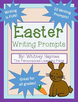Easter Writing Prompts and Paper by Whitney Haynes | TpT