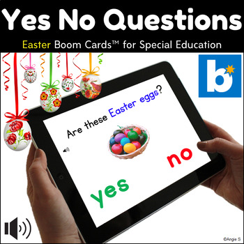 Easter Yes No Questions Boom Cards At Home Learning By Angie S Tpt