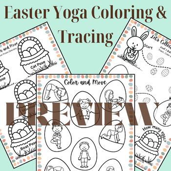 Preview of Easter Yoga Coloring and Tracing Handouts, OT, PT, Movement break, Self-Reg