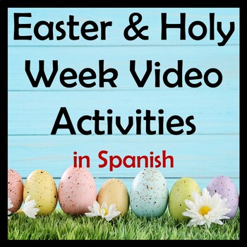 Preview of Easter and Holy Week Video Activities in Spanish