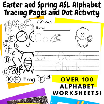 Preview of Easter and Spring ASL Alphabet Dot Marker and Tracing pages handwriting practice