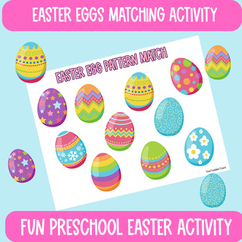 Preview of Easter egg pattern match for Toddlers, Preschool Easter activities,Homeschooling