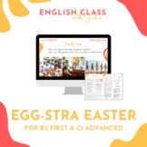 Easter for B2 First (FCE) & C1 Advanced (CAE) !