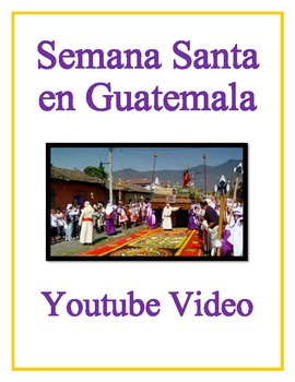 Preview of Easter in Guatemala - Semana Santa Authentic Video Activity