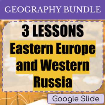 Preview of Eastern Europe and Western Russia BUNDLE LESSONS