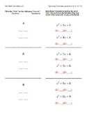 Easy 1a Trinomial Factoring (all +) 4, 6, 8, 10, 12
