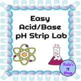 Easy Acid/Base pH Strip Lab