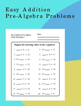 Preview of Easy Addition Pre algebra Problems