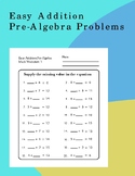 Easy Addition Pre algebra Problems