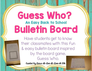 Easy Back To School Bulletin Board Guess Who By Learn It Live It