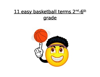 Preview of Easy Basketball terms for 2nd - 6th grade