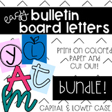 13 DIFFERENT Easy Bulletin Board Letters BUNDLE