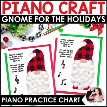 Preview of Easy Christmas Piano Practice Craft – Gnome For The Holidays Practice Chart