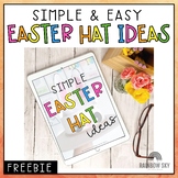 Easy Easter Hat Ideas - Easter Hat Parade Help