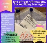 Easy End of the Year, Affirmation/Bucket Filling Message Activity