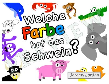 Preview of Easy German Reader - Welche Farbe hat das Schwein