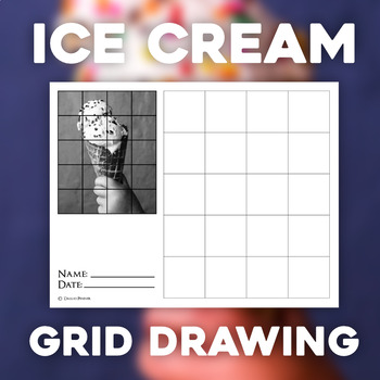 Preview of Easy Ice-Cream Art Project! - Grid Drawing Challenge