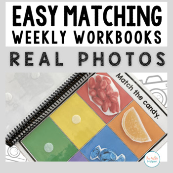 Preview of Easy Matching Weekly Workbooks - Real Photos