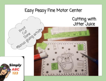 Preview of Easy Peasy Fine Motor - Cutting with Jitter Juice