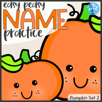 Preview of Easy Peasy Name Practice ● PUMPKIN SET 2 ● PreK, Preschool, Kinder