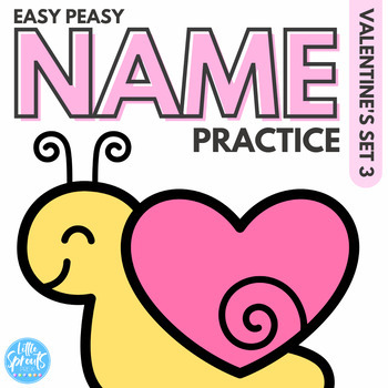 Preview of Easy Peasy Name Practice | Valentine's Theme | PreK Preschool Kindergarten