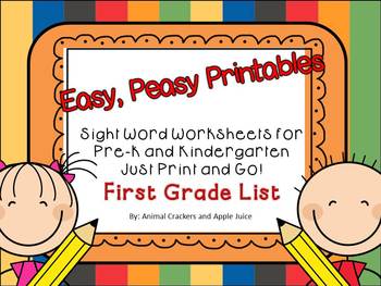 Preview of Easy, Peasy Printables: Pre-k and K Sight Words Worksheets First Grade Set