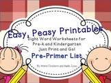 Easy, Peasy Printables: Pre-k and K Sight Words Worksheets