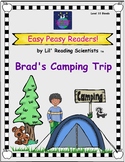 Decodable Easy Peasy Reader - Brad's Camping Trip (Blends) (OG)