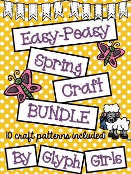 Preview of Easy-Peasy Spring Craft BUNDLE
